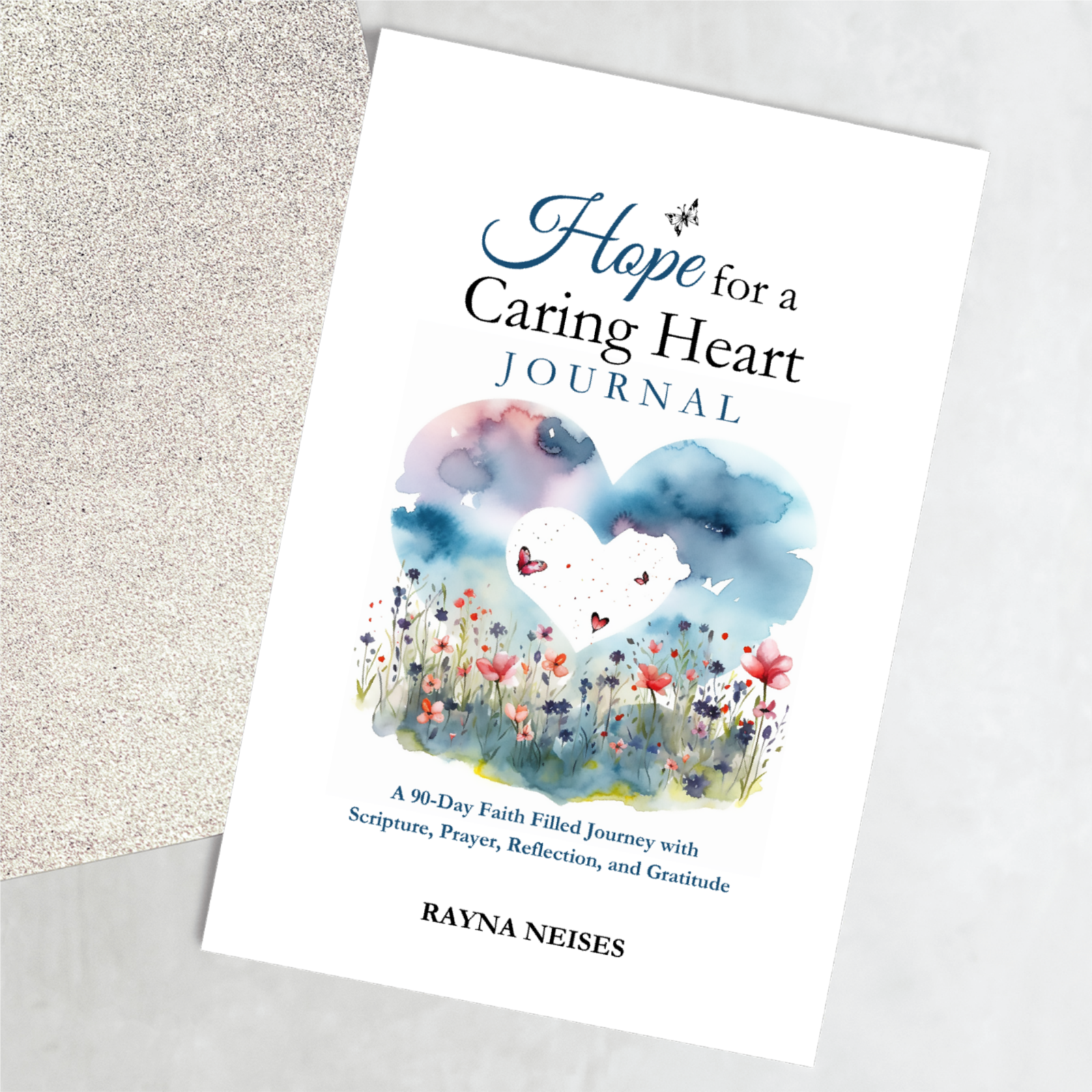 Hope for a Caring Heart Journal